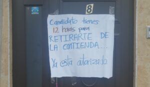Tienes 12 horas para retirarte de la contienda; amenazan a candidato en SPM 