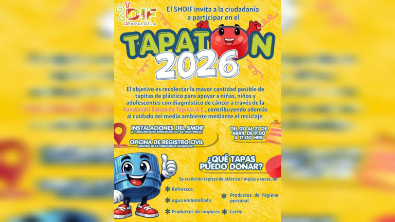 Con Tapatón 2026 Smdif de Papalotla convierte tapitas de plástico en esperanza para niños con cáncer
